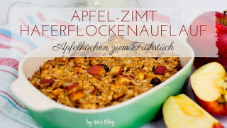 Auflaufform mit Haferflockenauflauf mit Überschrift Apfel-Zimt Haferflockenauflauf Apfelkuchen zum Frühstück