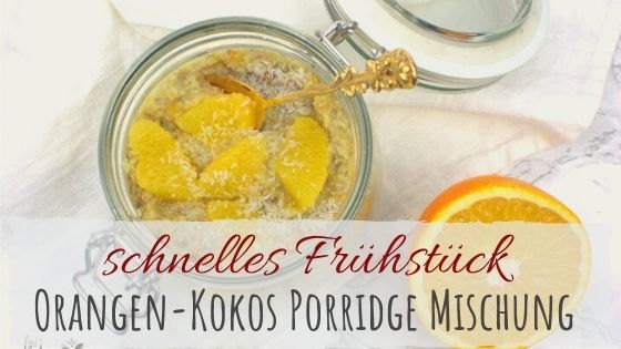 Orangen-Kokos Porridge mit Buchweizenflocken - glutenfrei