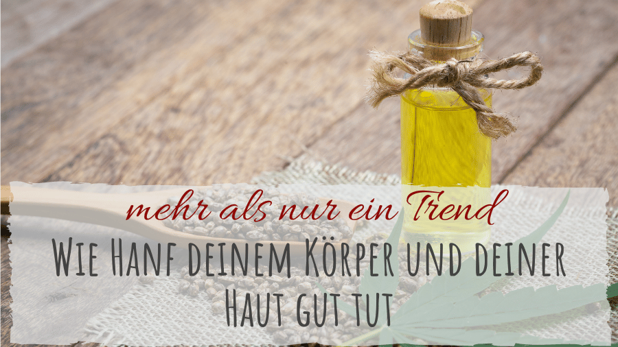 So gesund ist Hanföl