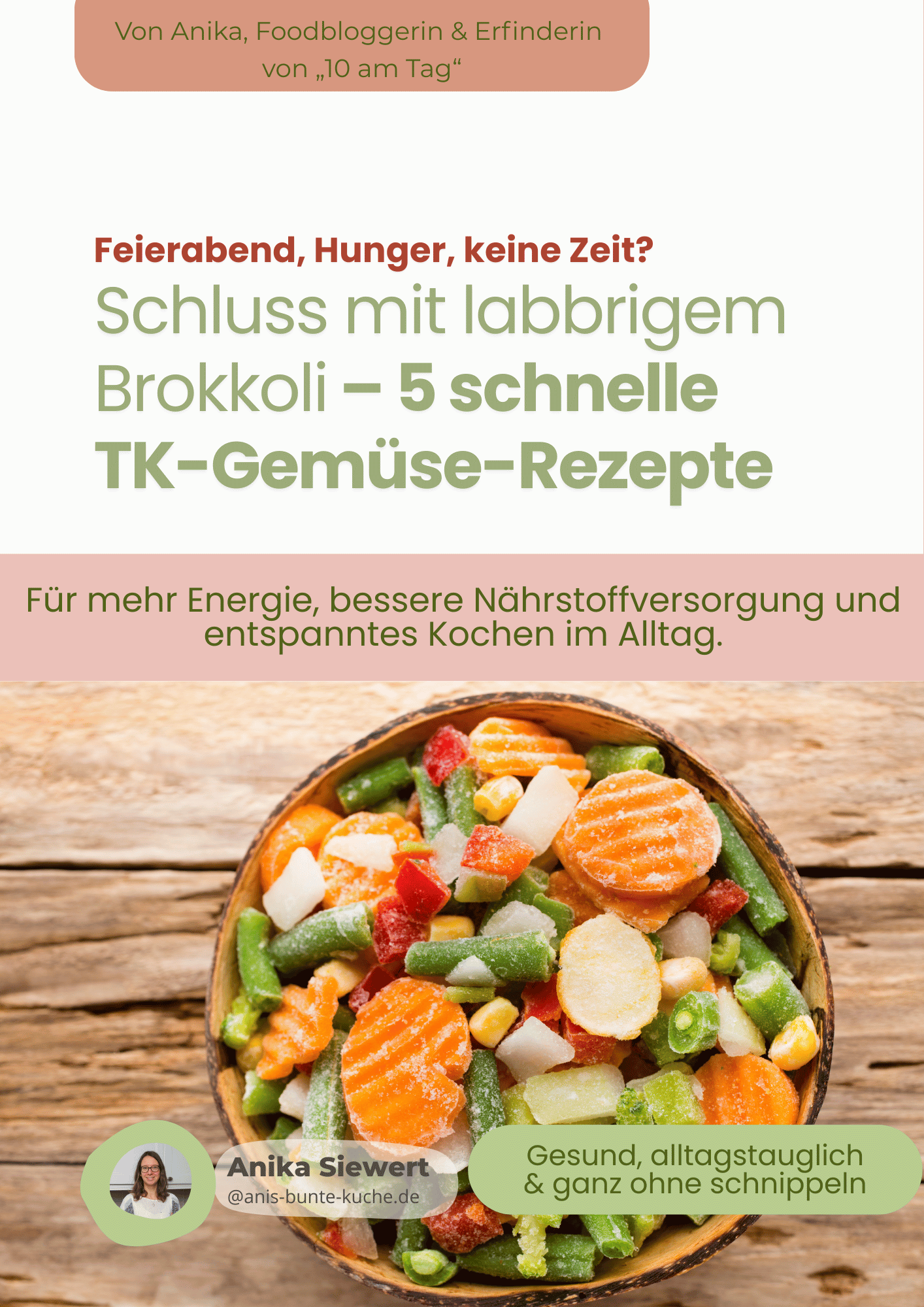 5 schnelle TK Gemüse Rezepte