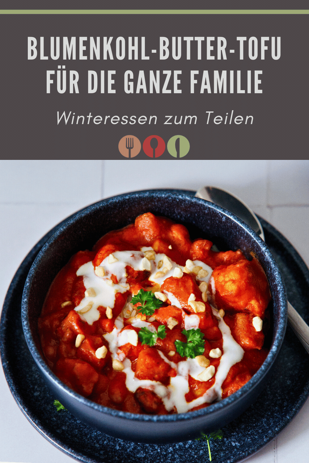 Blumenkohl-Butter-Tofu  Winteressen